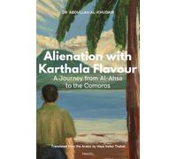 Alienation with Karthala Flavour: A Journey from Al-Ahsa to the Comoros
