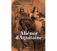 Philippe Tourault – Aliénor d'Aquitaine – Biographie – Broché