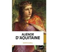 Aliénor d'Aquitaine Martin Aurell (Auteur)