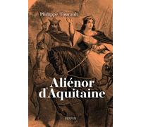 Philippe Tourault – Aliénor d'Aquitaine – Biographie – Broché