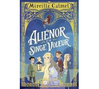 Aliénor et le singe voleur