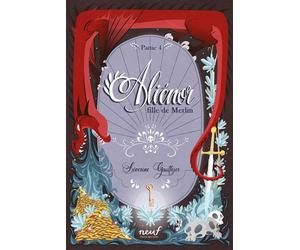 Aliénor, fille de Merlin - Partie 4 - Le royaume des Korrigans - Séverine Gauthier - Ecole Des Loisirs - broché - Roman junior