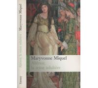 Aliénor, la reine adultère