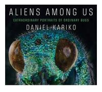 Aliens Among Us by Daniel East Carolina University Kariko Daniel East Carolina University Kariko (Auteur)