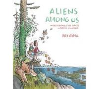 Aliens Among Us by Mike Deas Mike Deas (Auteur)