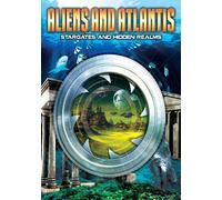 Aliens And Atlantis: Stargates And Hidden Realms (DVD) Various Artists