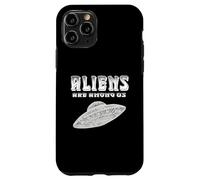 Aliens are Among US Extraterrestres Sci FI Space Lover UFO Coque pour iPhone 11 Pro