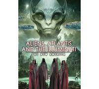 Aliens, Atlantis And The Illuminati: The New America [Dvd]