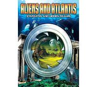 Aliens And Atlantis: Stargates And Hidden Realms (DVD) Various Various Artists