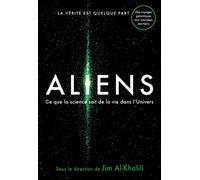 Aliens Ce que la science sait de la vie dans l'univers - Jim Al-Khalili - Quanto - broché - Essai
