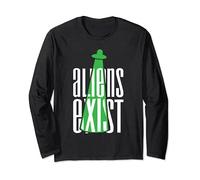 Aliens Exist - Funny Science Fiction Alien UFO Humor Quote Manche Longue