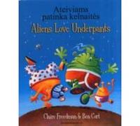 Aliens Love Underpants in Lithuanian & English - [Version Originale] Claire Freedman, Ben Cort (Auteur)