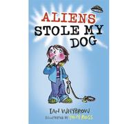 Aliens Stole My Dog