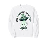 Aliens UFO Extraterrestre Space Soucoupe Volante No Humanity Sweatshirt