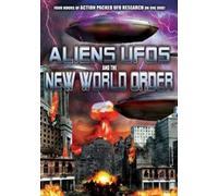 Aliens, Ufos & The New World Order