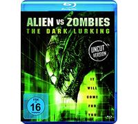 Aliens vs Zombies - The Dark Lurking (Uncut) [Blu-ray]