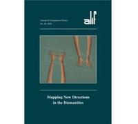 Alif 40 Mapping New Directions in the Humanities by Volume editor Ferial Ghazoul & Volume editor Walid El Hamamsy Volume editor Ferial Ghazoul , Volume editor Walid El Hamamsy (Auteur)