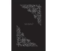 Aligné: Ton compagnon 365 jours pour vivre en équilibre, t’organiser et révéler le meilleur de toi-même.