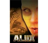 Aliix by Dee Philips Dee Phillips (Auteur)