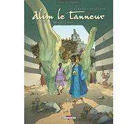 Alim le tanneur T03: La Terre du prophète pâle