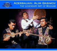 Alim Qasimov - Azerbaijan : Legendary Art of Mugham
