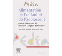 Alimentation de l'enfant et de l'adolescent - Noël Peretti - Elsevier Masson - broché - Scolaire / Universitaire
