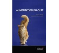 ALIMENTATION DU CHAT 2E ED