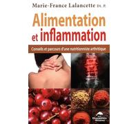 Alimentation et inflammation - Conseils et parcours d'une nutritionniste arthritique