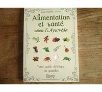 Alimentation et santé selon l'ayurvéda
