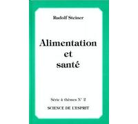 Alimentation Et Santé / Série À Thèmes N°2