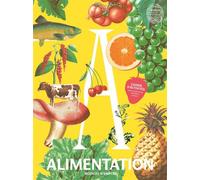 Alimentation mode(s) d'emploi - Cahiers d'activités Cahier d'activités : affiche grand format, autocollants, pochoirs - Collectif - Mnhn Editions Grand Public Du Museum - broché - Document jeunesse