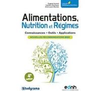 Alimentation, nutrition et régimes Eugénie Auvinet (Auteur), Caroline Hirschauer (Auteur), Anne-Laure Meunier (Auteur)