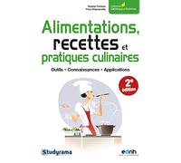Alimentation, recettes et pratiques culinaires: Outils, connaisances, applications
