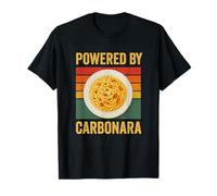 Alimenté par Carbonara Funny Italian Foodie Pasta Lover T-Shirt
