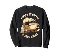 Alimenté par Coffee and Choo-Choos, Train Lover Sweatshirt