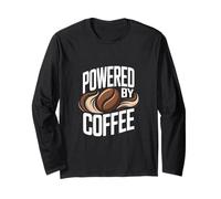 Alimenté par Coffee Caffeine Addict Morning Fuel Manche Longue