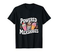Alimenté par des Milkshakes Delicious Delight T-Shirt