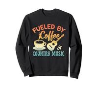 Alimenté par du café et de la Musique Country Sweatshirt