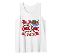 Alimenté par Kare Kare et de Mauvaises décisions, Funny Kare Kare Débardeur