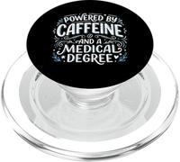 Alimenté par la caféine et Un médecin diplômé en médecine PopSockets PopGrip pour MagSafe