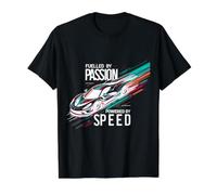 Alimenté par la Passion, alimenté par Le Pilote de Course Automobile de Vitesse T-Shirt Graphique avec Valeur