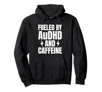 Alimenté par l'auDHD et la caféine autiste TDAH Sweat à Capuche