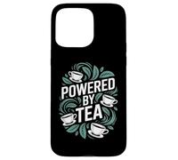 Alimenté par Le thé Coque pour iPhone 15 Pro Max