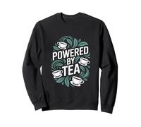 Alimenté par Le thé Sweatshirt