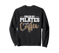 Alimenté par Pilates et Coffee Powerhouse Sweatshirt