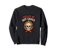 Alimenté par Une Sauce piquante crâne Piment Humour Sweatshirt