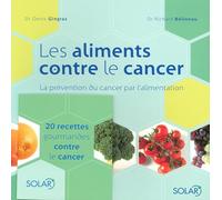ALIMENTS CONTRE LE CANCER NE