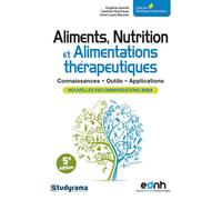 Aliments, Nutrition et Alimentations thérapeutiques Nouvelles recommandations 2024 - Eugénie Auvinet - Studyrama Eds - broché - Scolaire / Universitaire