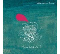 Alin Coen Band – Wer Bist du? – CD – Import