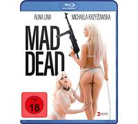 Alina Lina;Adrian Franusic;Frank Jenne - Mad Dead (Uncut)